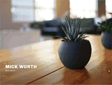 Tablet Screenshot of mickworth.com